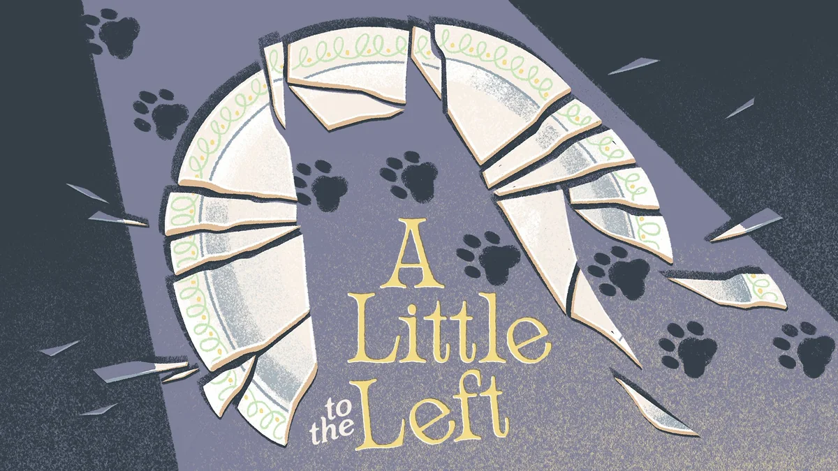 Broken ceramic pieces forming the A Little to the Left title beside cat paw prints
